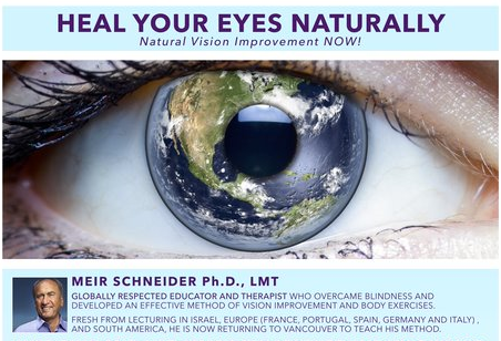 You are currently viewing Natural Vision Improvement and Self-Healing Through Movement with Meir Schneider
