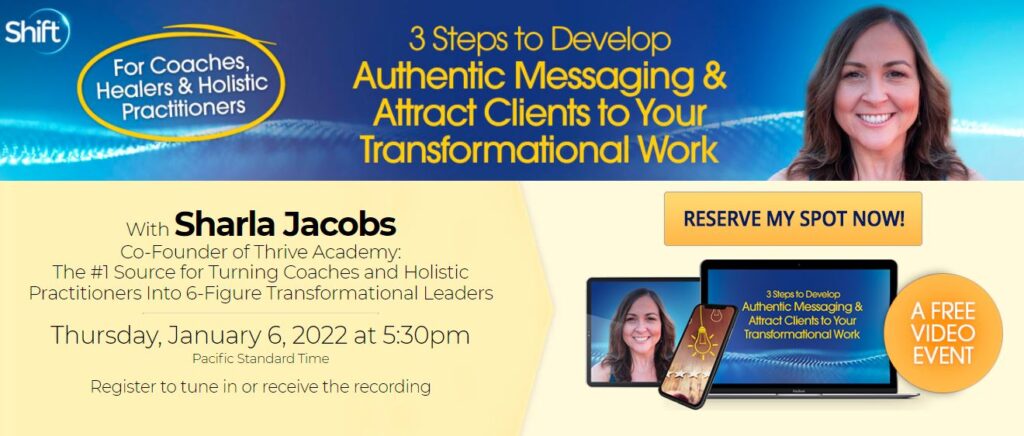 3 Steps to Develop Authentic Messaging & Attract Clients To Your Transformational Work with Sharla Jacobs