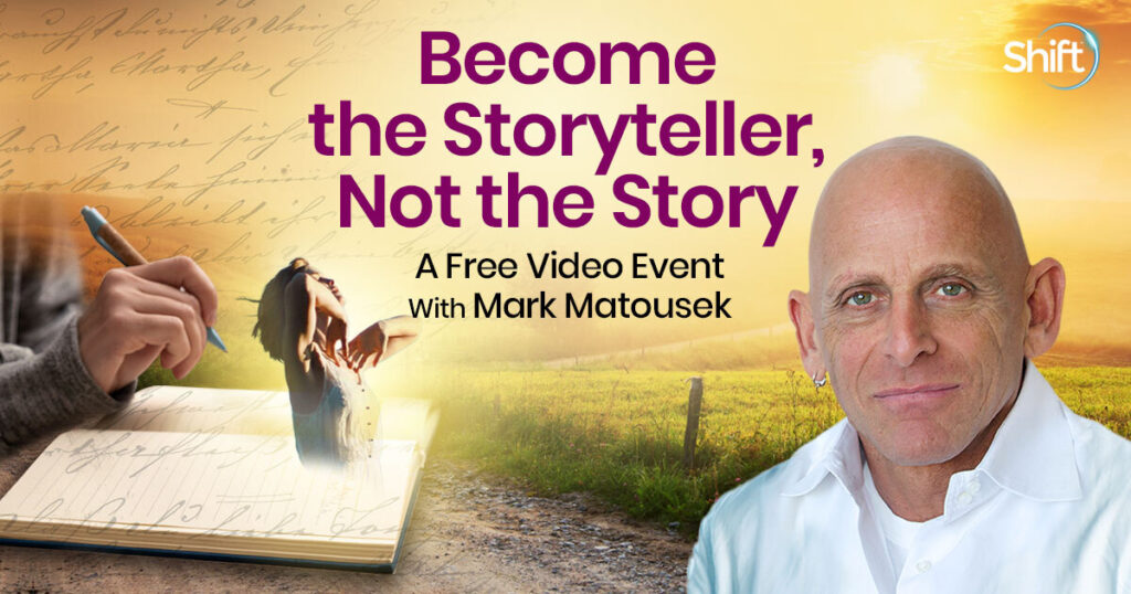 Become the Storyteller, Not the Story with Mark Matousek
